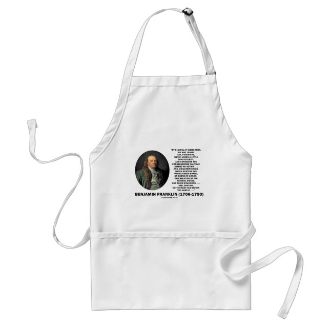 Delantal Jugar la cita de Benjamin Franklin de la (Frente)