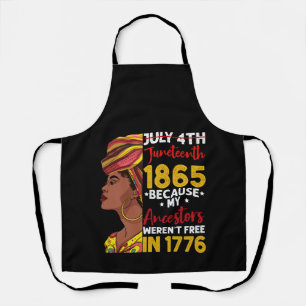 Delantal Juneteenth Porque Mis Antepasados No Eran Libres 1