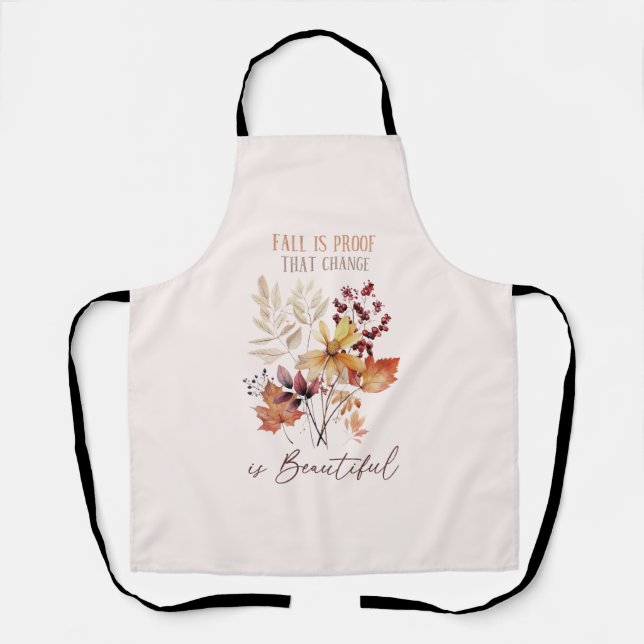 Delantal La Caída Es Prueba De Que El Cambio Es Hermoso Fol (Anverso)