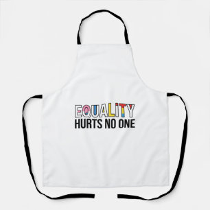 Delantal La igualdad no daña a nadie Diseño de camiseta vin