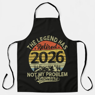 Delantal La leyenda se retiró 2026 No es mi problema