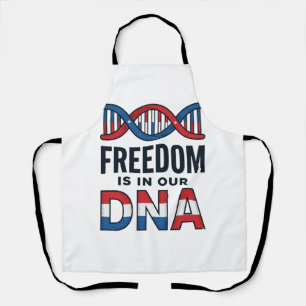 Delantal La Libertad Está En Nuestro ADN Camiseta Patriótic