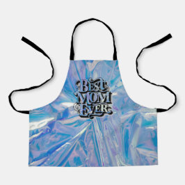 Delantal La mejor mamá de todos los tiempos