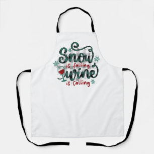 Delantal La nieve está cayendo El vino está llamando Delant