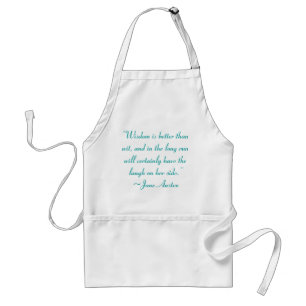 Delantal La sabiduría es mejor que la cita de Jane Austen