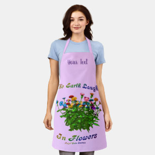 Delantal La Tierra Se Ríe En Flores Inspiradoras Personaliz