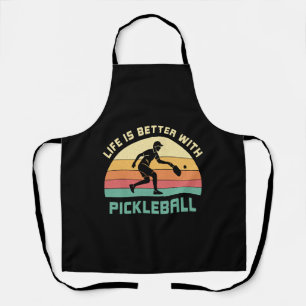 Delantal La vida es mejor con el jugador de Pickleball dici
