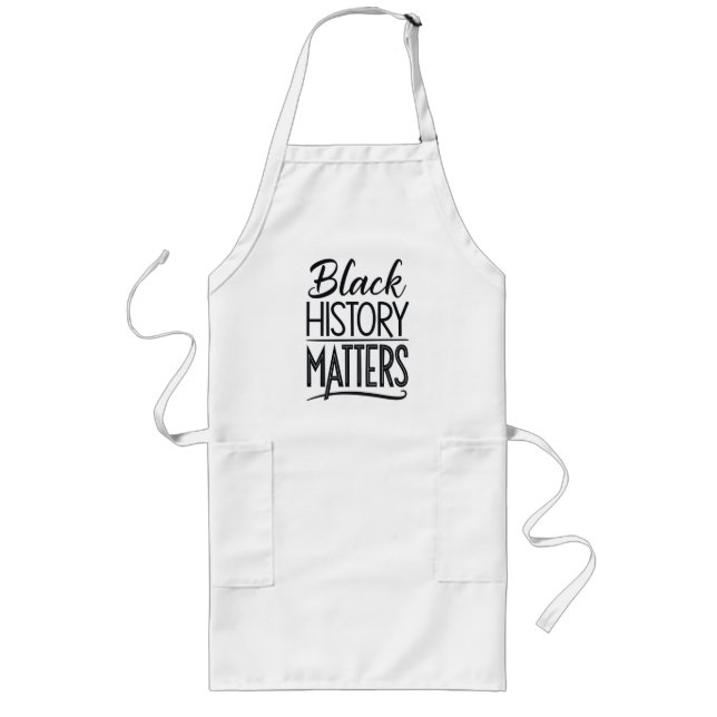 Delantal Largo Black History Matters aprons – Black History Month (Frente)