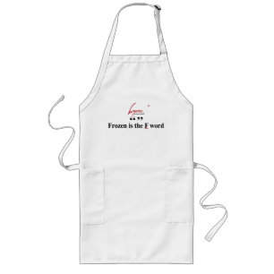Delantal Largo Congelado es la palabra F Apron