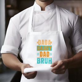 Delantal Largo Dada Daddy Dad Bruh