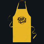 Delantal Largo  Dad's Cool Funny Dad (Matches Son's Cooler)<br><div class="desc">Father and son bonding just got cooler with this " Dad's Cool" matches a "Son's Cooler" apron, the perfect way to show off your awesome connection. Perfect for Father's Day, birthdays, or any occasion, these tees are a must-have for any father-son team. Find a coordinating apron in my store! Click...</div>