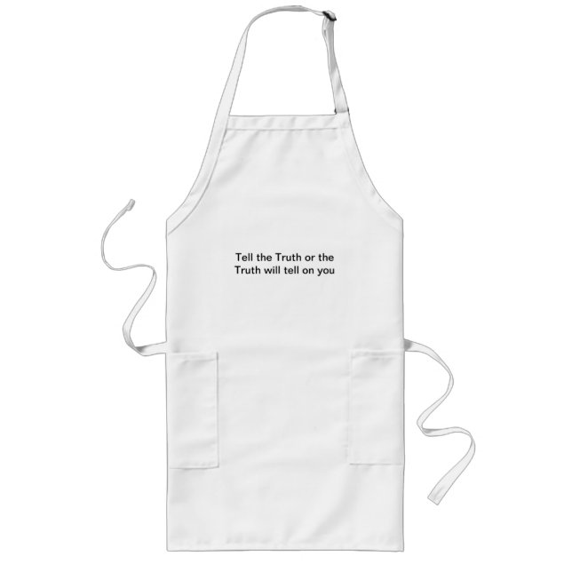 Delantal Largo Dile al Personalizado de la verdad Long Apron (Frente)