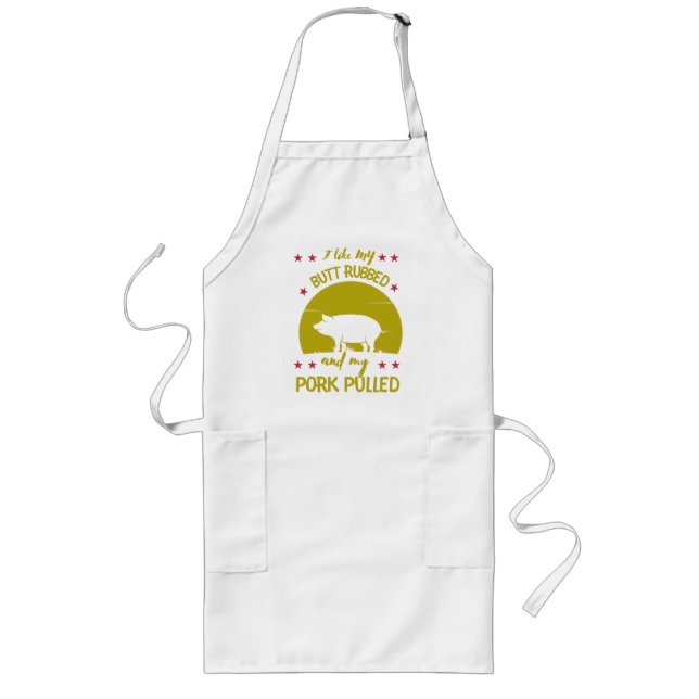 Delantal Largo Me gusta mi púas y mi cerdo sacrificado (Frente)