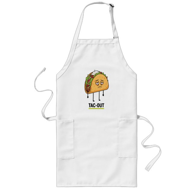 Delantal Largo Tac-Out Mood – Funny Exhausted Taco Pun (Frente)