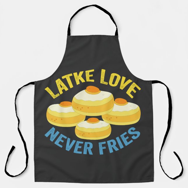 Delantal Latke Love Never Fries Funny Jewish Hanukkah Gift (Anverso)