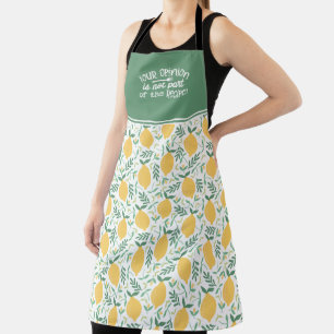 Delantal Lemon Tu opinión no es parte del Apron recetario