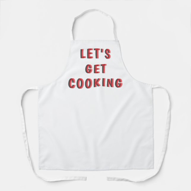 Delantal “Let’s Get Cooking” Motivational White Apron | Fun (Anverso)