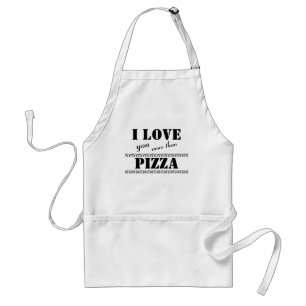 Delantal Letras Negritas Divertidas 'Te amo más que Pizza'