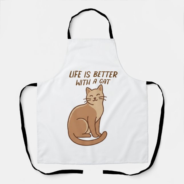 Delantal Life Is Better With a Cat – Cute Cat Lover Design (Anverso)