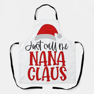 Delantal Llámame Nana Claus Mamá de Navidad