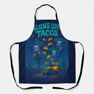 Delantal Los extraterrestres aman los tacos