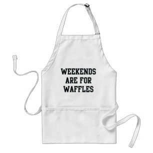 Delantal Los Fines De Semana Son Para Waffles