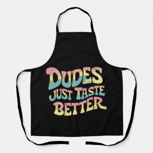 Delantal Los tipos solo saben mejor Mes del Orgullo LGBT Ga