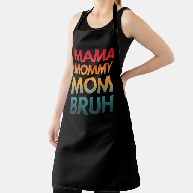 DELANTAL MAMÁ MAMÁ MOM BRUH (in situ)