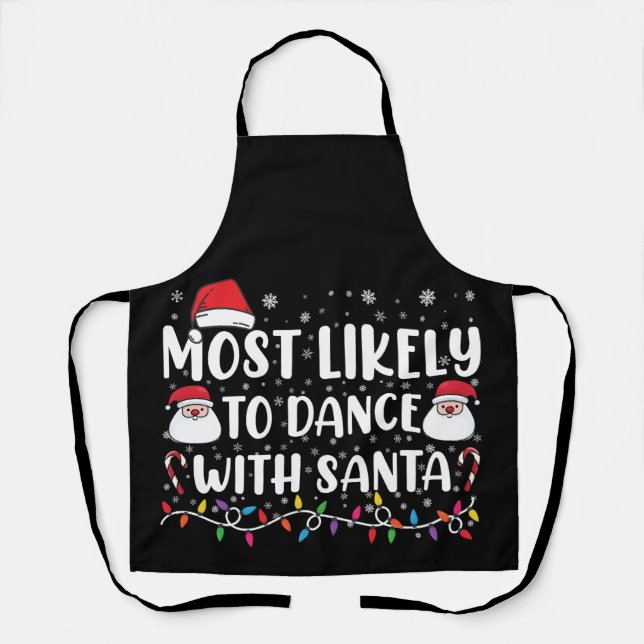 Delantal Más Probable De Bailar Con Santa Navidad Familiar (Anverso)