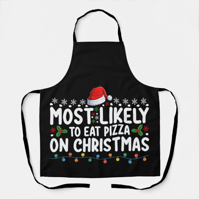 Delantal Más Probable De Comer Pizza En La Fiesta De Navida (Anverso)