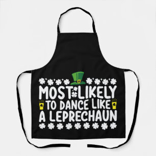 Delantal Más Probable Que Baile Como Un Duende St Patricks