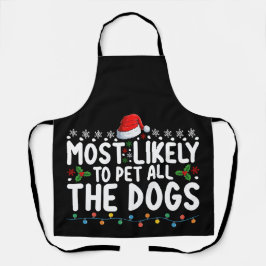 Delantal Más Propenso a Acariciar a Todos los Perros Navida