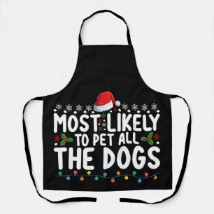 Delantal Más Propenso a Acariciar a Todos los Perros Navida