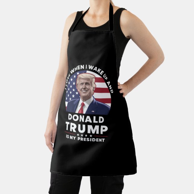 Delantal Me encanta cuando despierto y Donald Trump, mi pre (in situ)