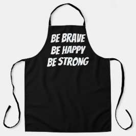 Delantal Meaningful Motivational Positive Quote