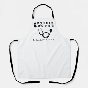 Delantal Médico retirado Stethoscope Sassy Funny Retirement