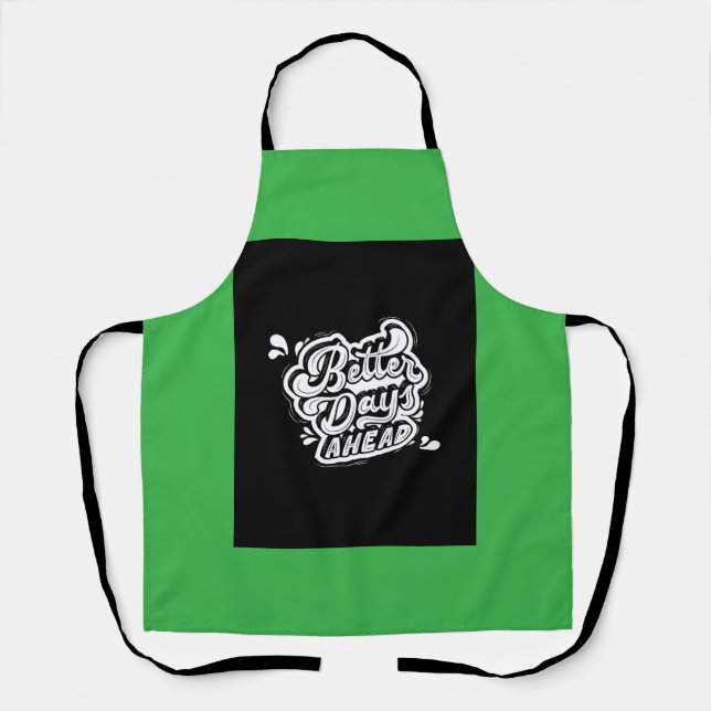 Delantal Mejor días por delante (Anverso)