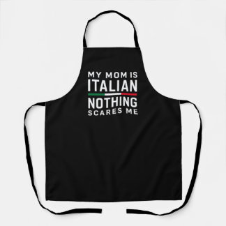 Delantal Mi Mamá es Italiana, Nada Me Asusta