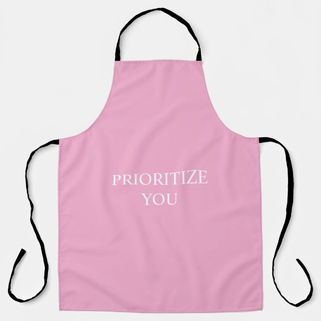Delantal Minimal Prioritize You Quote Dusty Rose Pink (Anverso)