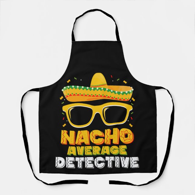 Delantal Nacho Detective Promedio Cinco de Mayo (Anverso)