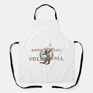 DELANTAL NACIDA PARA JUGAR VOLEIBOL