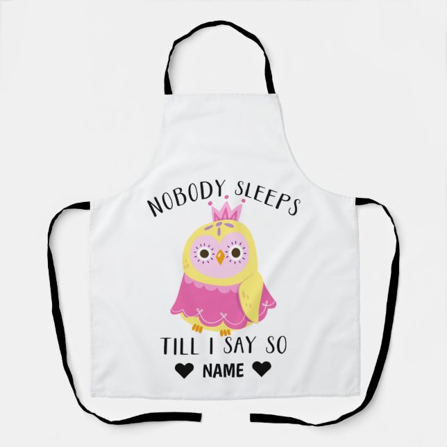Delantal Nadie duerme hasta que yo lo diga (Anverso)