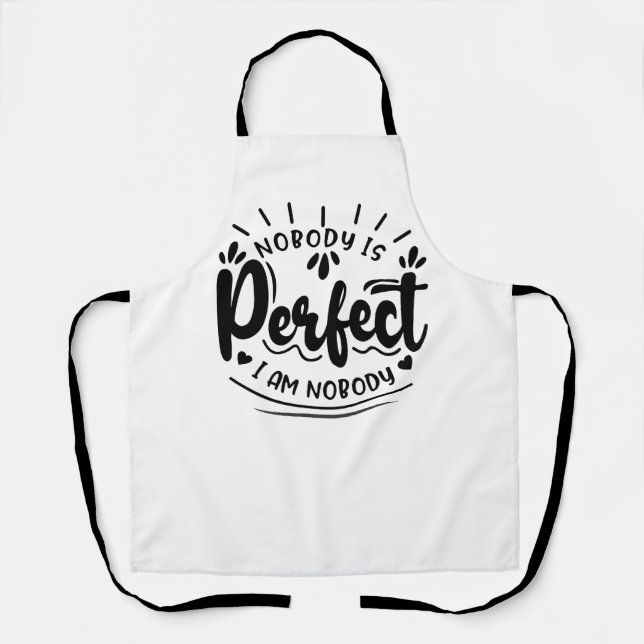 Delantal "Nadie es perfecto: una jugada sobre la perfección (Anverso)