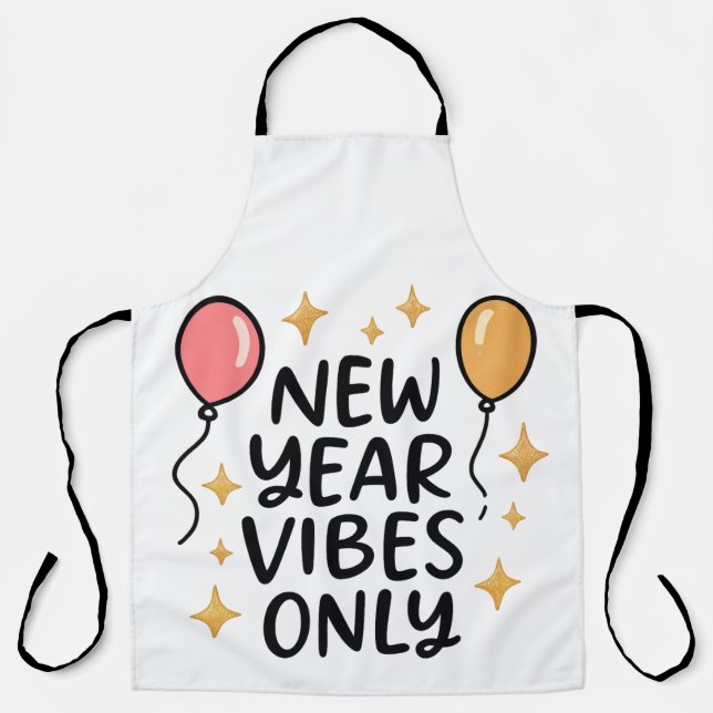 Delantal "New Year Vibes Only" Celebration Kitchen Apron (Anverso)