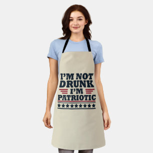 Delantal No estoy borracho Soy patriótico gracioso 4 de jul