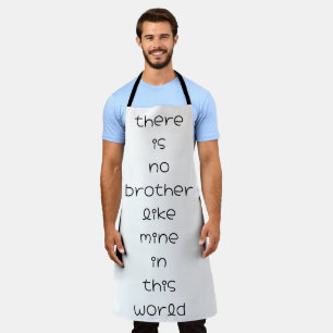 Delantal no hay ningún hermano como el mío en este mundo