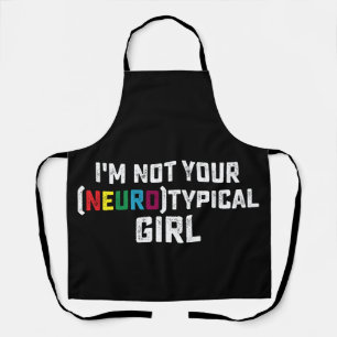 Delantal No Soy Tu Chica Neurotípica Conciencia del Autismo