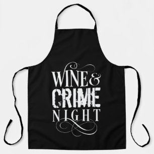 Delantal Noche del vino y el crimen - crimen divertido y ve