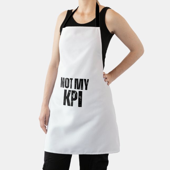 Delantal Not My KPI Minimalist Typography Kitchen Apron (in situ)