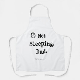 Delantal Not Sleeping Dad Apron – BBQ Nap Master Gift